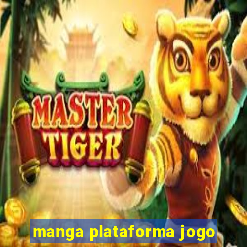 manga plataforma jogo